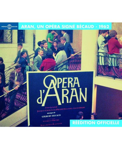 Aran, Un Opera Signe Becaud 1962 - La Reedition Of