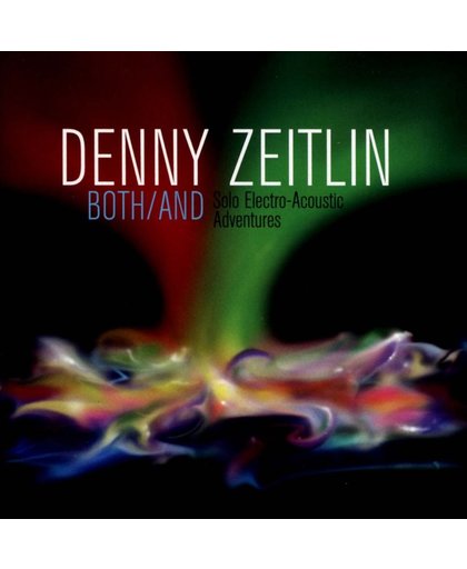 Denny Zeitlin: Both/And