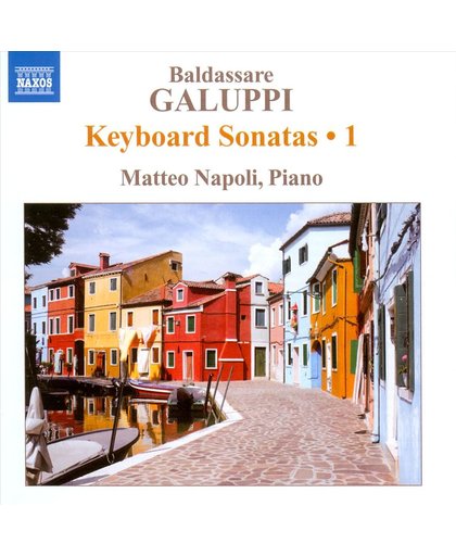 Galuppi: Keyboard Sonatas 1