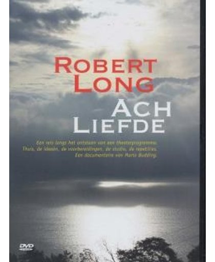 Robert Long - Ach Liefde