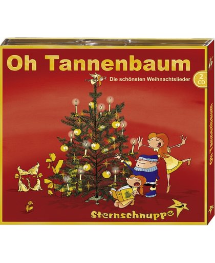 Oh Tannenbaum: Die Schonsten Weihnachtslieder