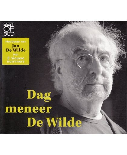Dag Meneer De Wilde (Best Of)