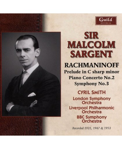 Sir Malcolm Sargent - Rachmaninoff