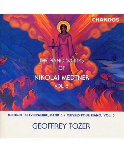 Medtner: Piano Works Vol 5 / Geoffrey Tozer