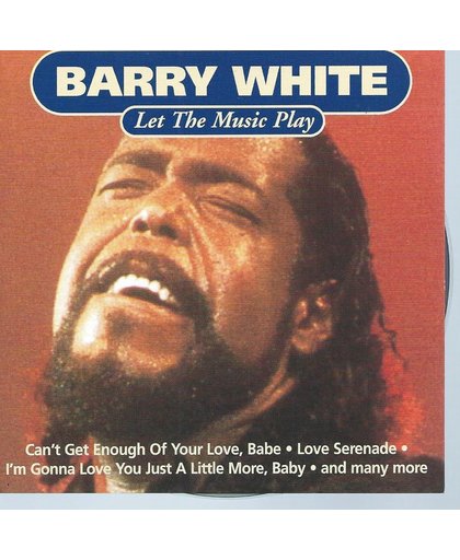 BARRY WHITE LET MUSIC PLAY