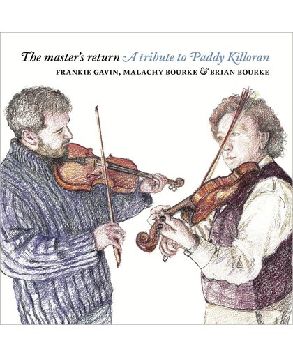 The Master's Return: A Tribute to Paddy Killoran