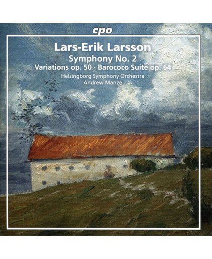 Lars-Erik Larsson: Symphony No. 2