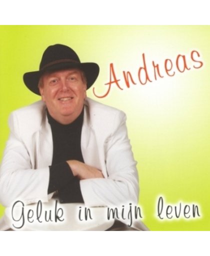 Andreas-Geluk In Mijn Leven