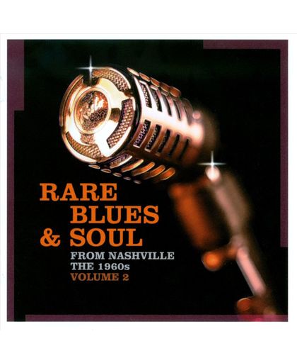 Rare Blues And Soul  Fromnashville - The 1960s
