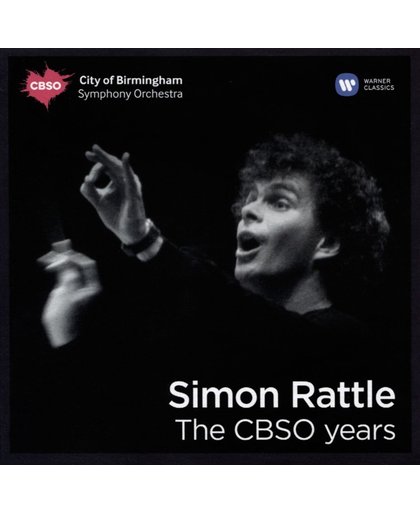 Simon Rattle - The Cbso Years