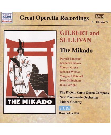 Sullivan: The Mikado / Isidore Godfrey, D'Oyly Carte Opera Company et al