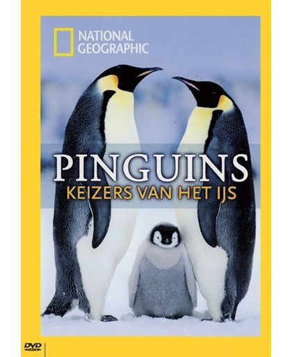 NG. Pinguins keizers van het ijs