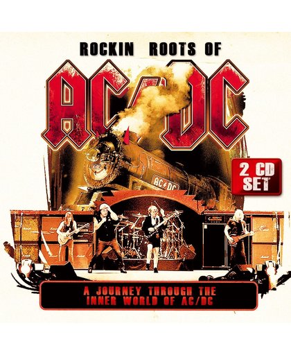 Rockin' Roots Of Ac/Dc