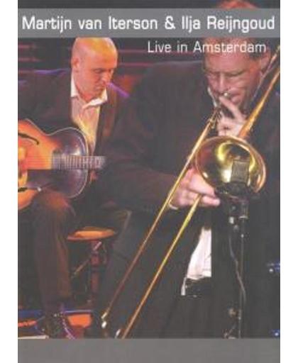 Ilja & Martijn Reijngoud - Live In Amsterdam