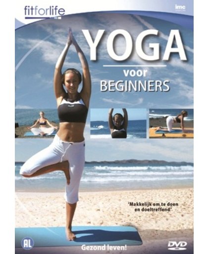 Fit for Life * Yoga Voor Beginners