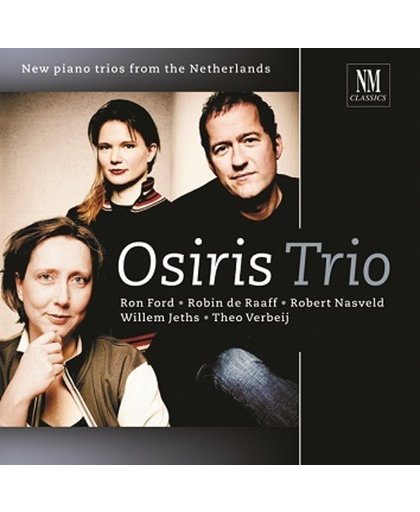 Osiris Trio - New Piano Trios From The Netherland