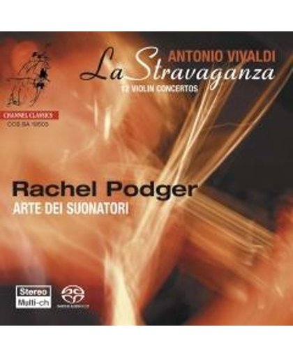 Vivaldi: La Stravaganza - Podger/Arte Dei Suonatori -SACD- (Hybride/Stereo/5.1)