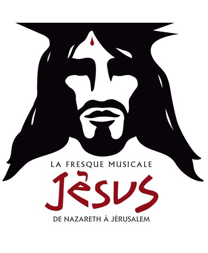 La Fresque Musicale Jésus, De Nazareth à Jérusalem
