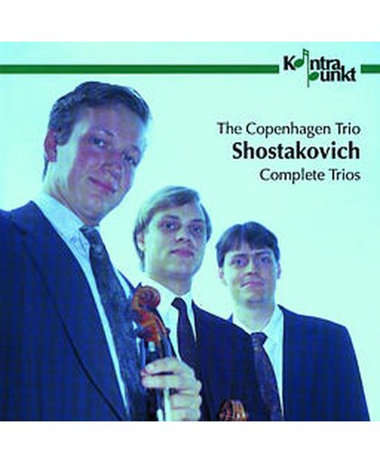 Shostakovich: Complete Trios / The Copenhagen Trio