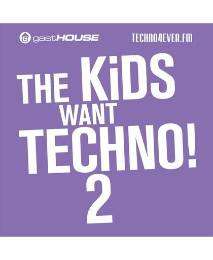 The Kids Want Techno Ii