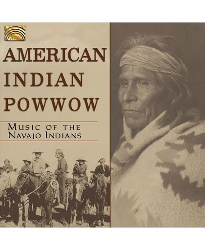 American Indian Pow Wow - Music Of The Najavo Indi