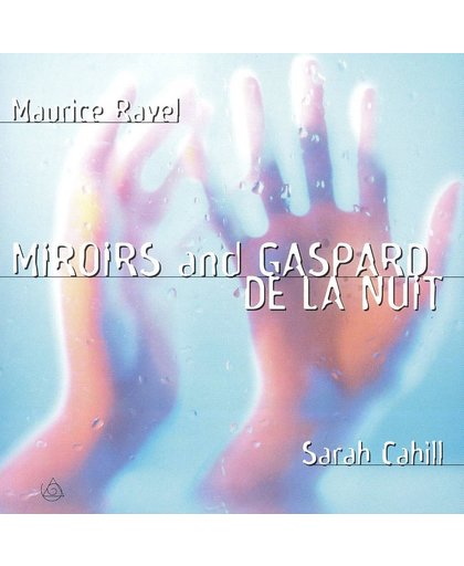 Miroirs And Gaspard De  La Nuit