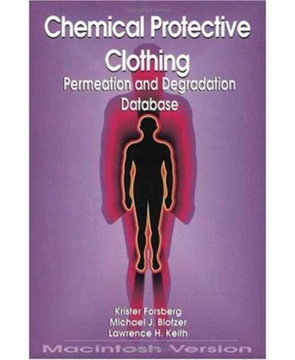 Chemical Protective Clothing Permeation/Degradation Database - Macintosh Version