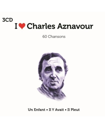 I Love Charles Aznavour
