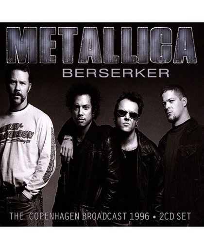 Berserker: The Copenhagen Broadcast 1996