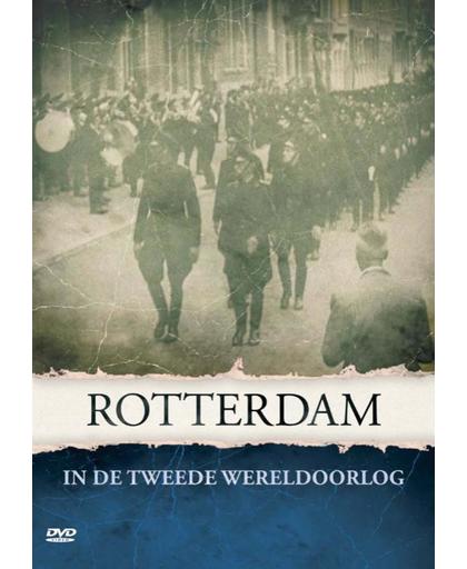 Rotterdam in de Tweede Wereldoorlog