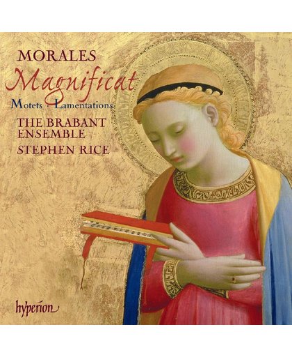 Morales: Magnificat, Motets & Lamentations
