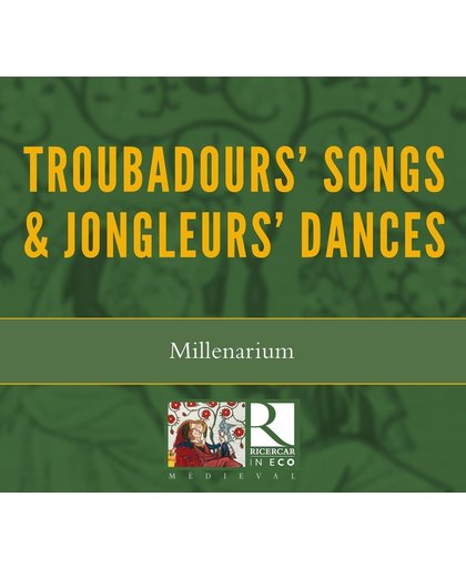 Troubadours' Songs & Jongleurs' Dan