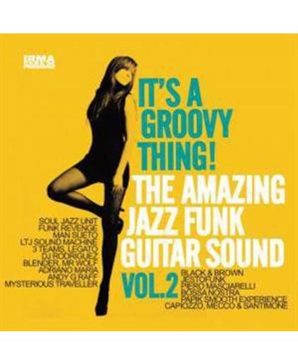 It's a Groovy Thing - Jazz Funk Guitar Sound