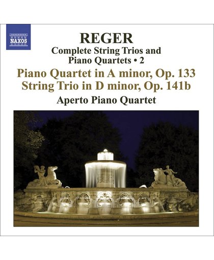Reger: String Trios/Piano Qu. 2