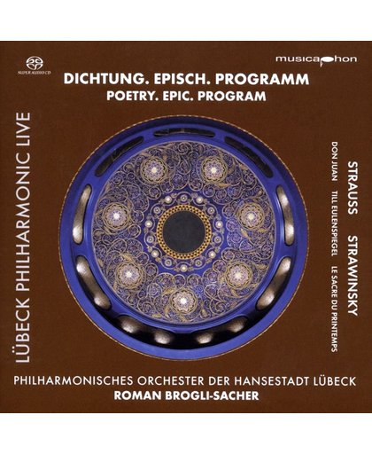 Dichtung, Episch, Programm: Strauss, Strawinsky