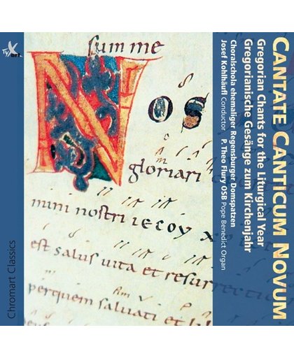 Cantate Canticum Novum: Gregorianis