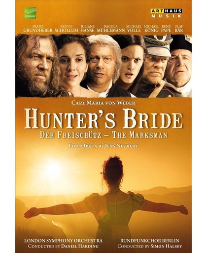 Hunter's Bride, Opera Film