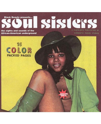 Soul Sisters: Sights & So