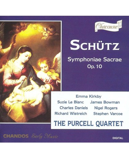 Schutz: Symphoniae Sacrae / Purcell Quartet, Kirkby, et al