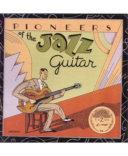 Pioneers Of The Jazz Guit