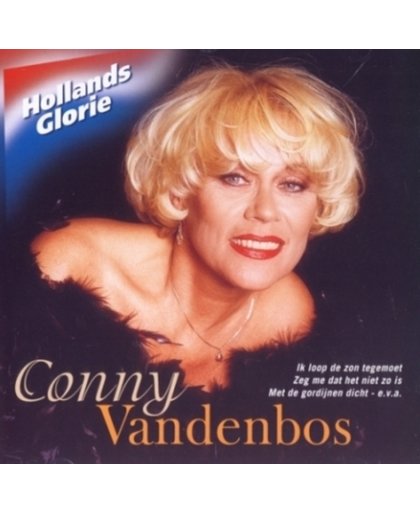 Conny Vandenbos-Hollands Glorie