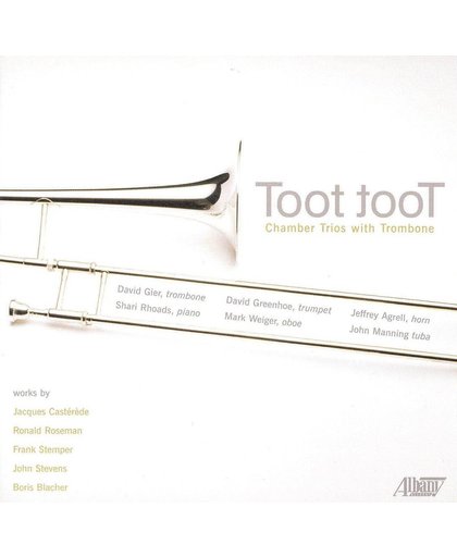 Toot Toot: Chamber Music With Tromb
