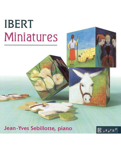 Ibert: Miniature
