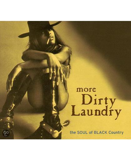 More Dirty Laundry: The Soul of Black Country, Vol. 2