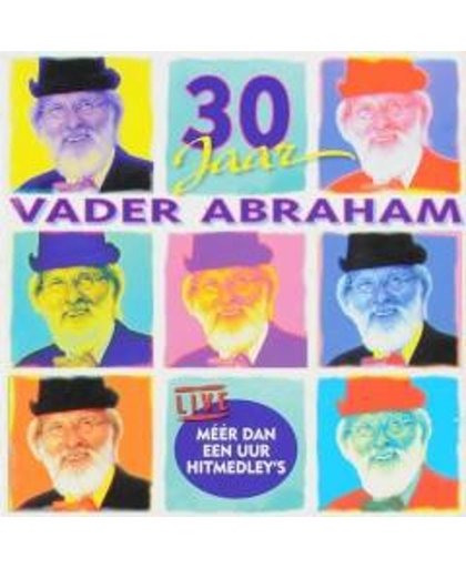 30 Jaar Vader Abraham