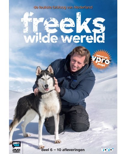 Freeks Wilde Wereld - Deel 6