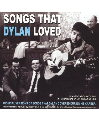 Songs That Dylan Loved
