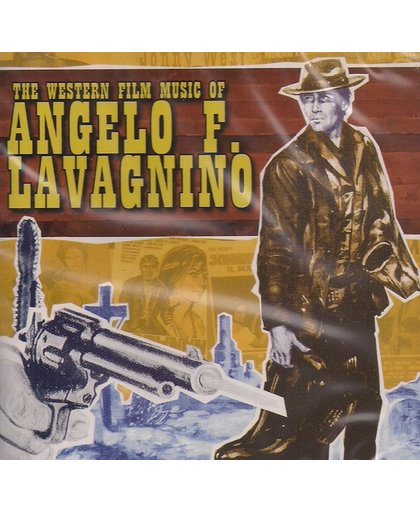 Western Film Music of Angelo Lavagnino