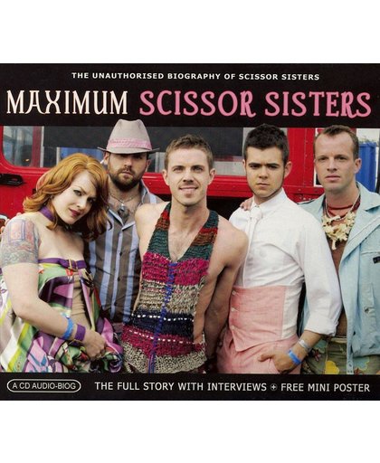 Maximum Scissor Sisters
