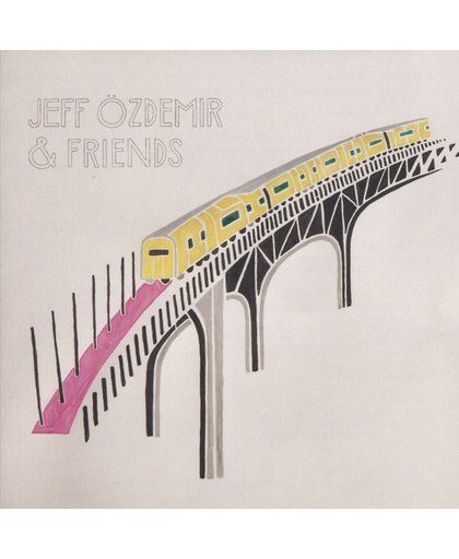 Jeff Ozdemir & Friends
